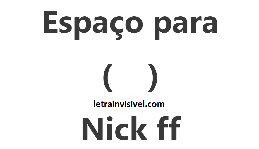 Personalizar nick ff letras pequenas e espaço invisível